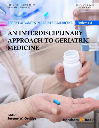 Recent Advances in Geriatric Medicine: Volume 2: An Interdisciplinary Approach to Geriatric Medicine
