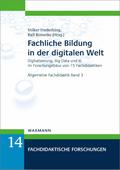 Fachliche Bildung in der digitalen Welt