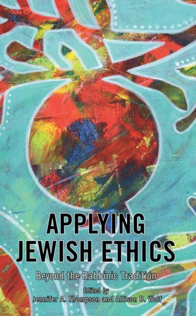 Applying Jewish Ethics