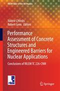 Performance Assessment of Concrete Structures and Engineered Barriers for Nuclear Applications
