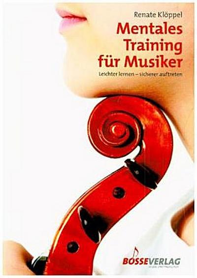 Mentales Training für Musiker