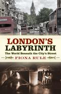 London’s Labyrinth
