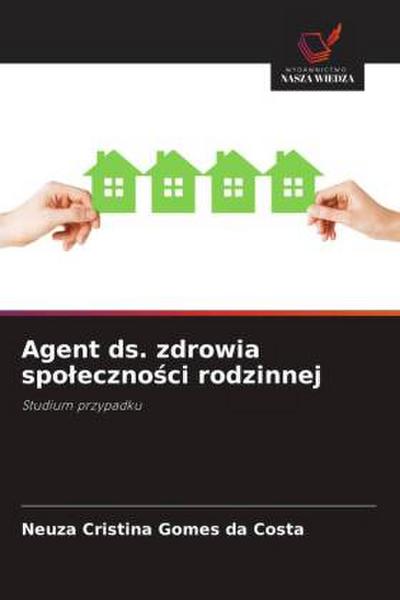Agent ds. zdrowia spo¿eczno¿ci rodzinnej