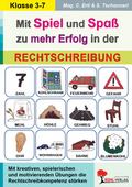 Mit Spiel und Spaß zu mehr Erfolg in der Rechtschr