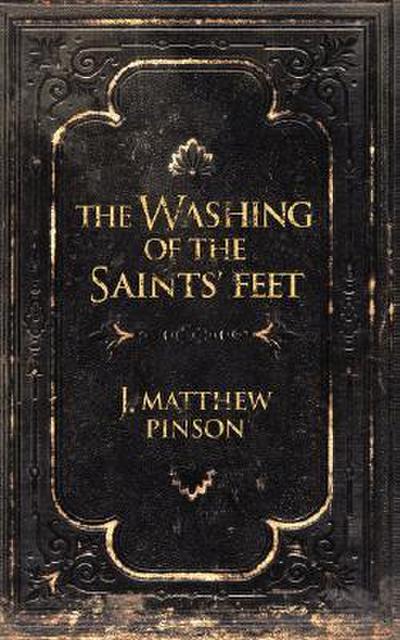 The Washing of the Saints’ Feet