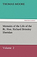 Memoirs of the Life of the Rt.Hon.Richard Brinsley Sheridan 2