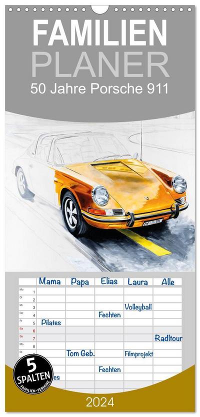 Familienplaner 2024 - 50 Jahre Porsche 911 mit 5 Spalten (Wandkalender, 21 x 45 cm) CALVENDO