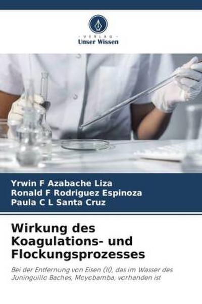 Wirkung des Koagulations- und Flockungsprozesses