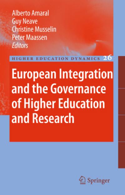 European Integration and the Governance of Higher Education and Research