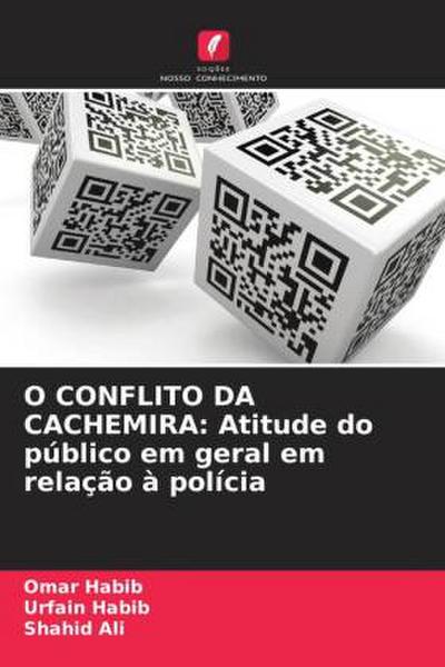 O CONFLITO DA CACHEMIRA: Atitude do público em geral em relação à polícia