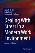 Dealing With Stress in a Modern Work Environment