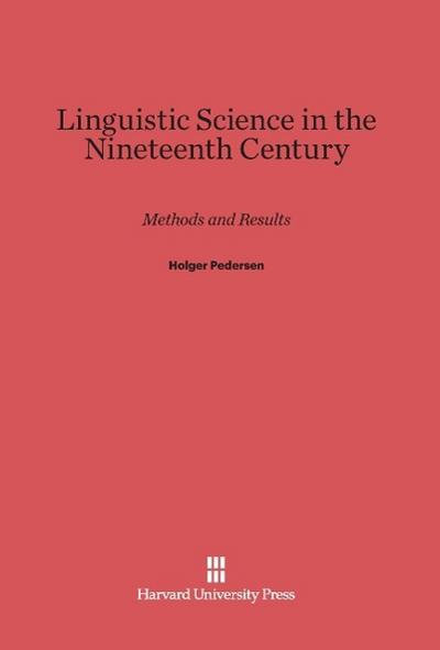 Linguistic Science in the Nineteenth Century