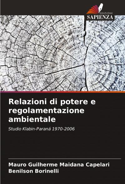 Relazioni di potere e regolamentazione ambientale
