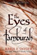The Eyes of Tamburah (Archives of the Invisible Sword, #1)
