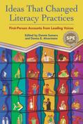 Ideas That Changed Literacy Practices
