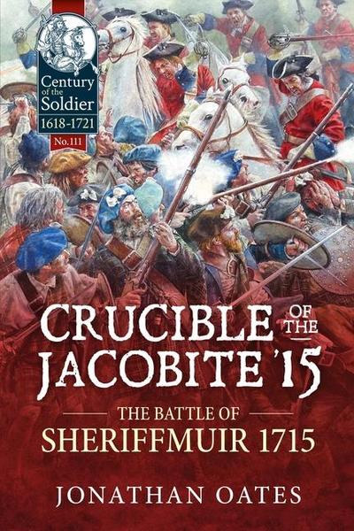 Crucible of the Jacobite ’15