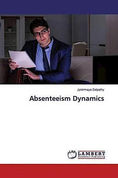 Absenteeism Dynamics