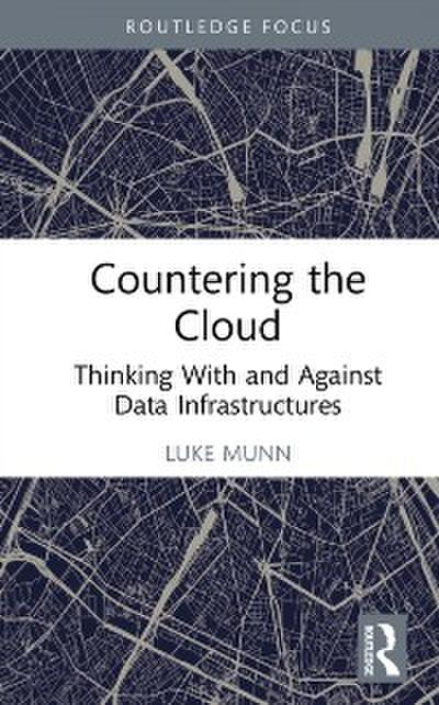 Countering the Cloud