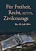 Für Freiheit, Recht, Zivilcourage