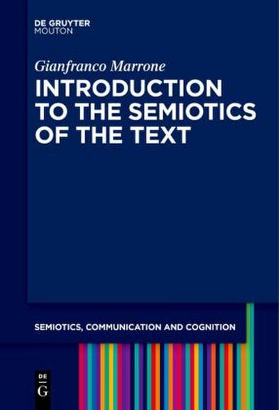 Introduction to the Semiotics of the Text