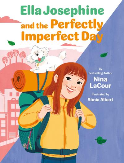 Ella Josephine and the Perfectly Imperfect Day