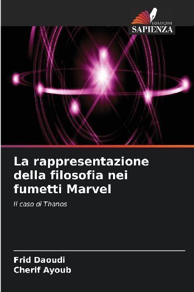 La rappresentazione della filosofia nei fumetti Marvel