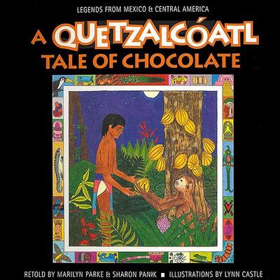 A Quetzalcoatl Tale of Chocolate