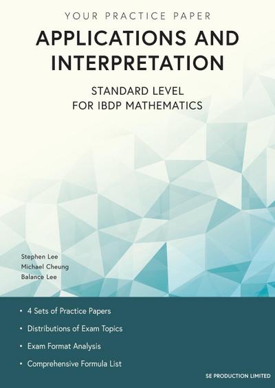Applications and Interpretation Standard Level for IBDP Mathematics