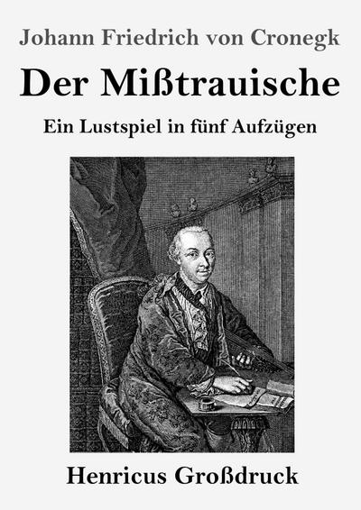Der Mißtrauische (Großdruck)