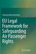EU Legal Framework for Safeguarding Air Passenger 