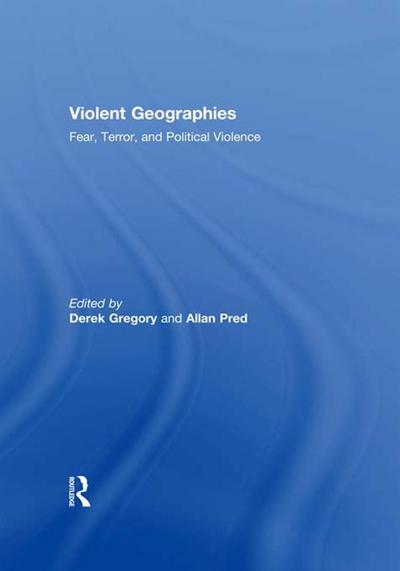 Violent Geographies