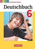 Deutschbuch - Sprach- und Lesebuch - Realschule Bayern 2017 - 6. Jahrgangsstufe