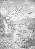 Life in Abundance