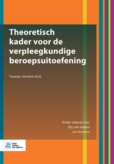 Theoretisch Kader Voor de Verpleegkundige Beroepsuitoefening