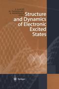 Structure and Dynamics of Electronic Excited State