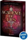 Academy of Lies - Autopsie einer Intrige