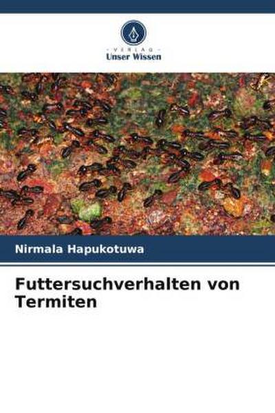 Futtersuchverhalten von Termiten