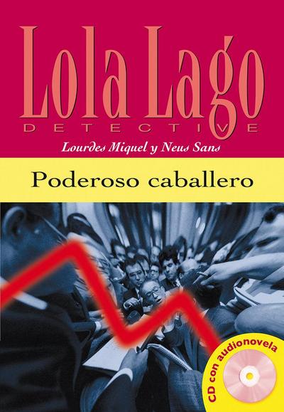 Poderoso caballero. Buch und  Audio