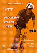 VTT Rouler plus vite