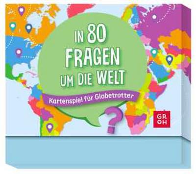 In 80 Fragen um die Welt - Kartenspiel für Globetrotter