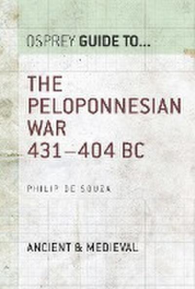The Peloponnesian War 431-404 BC