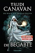 Die Magie der tausend Welten - Die Begabte