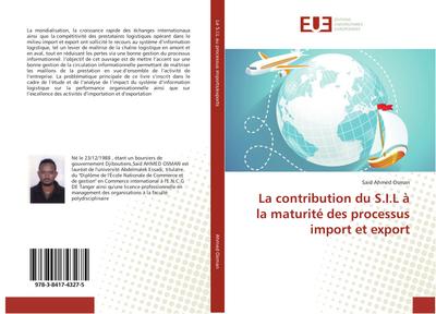La contribution du S.I.L à la maturité des processus import et export
