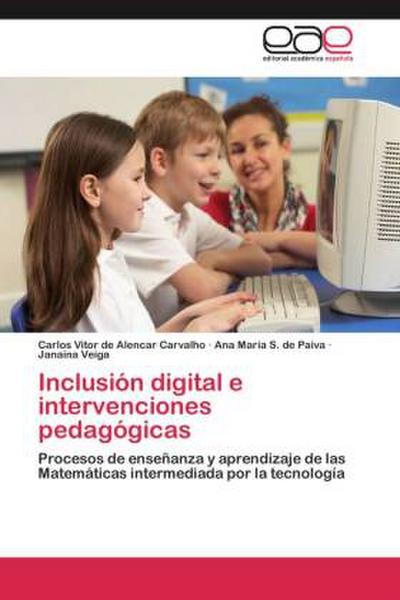 Inclusión digital e intervenciones pedagógicas
