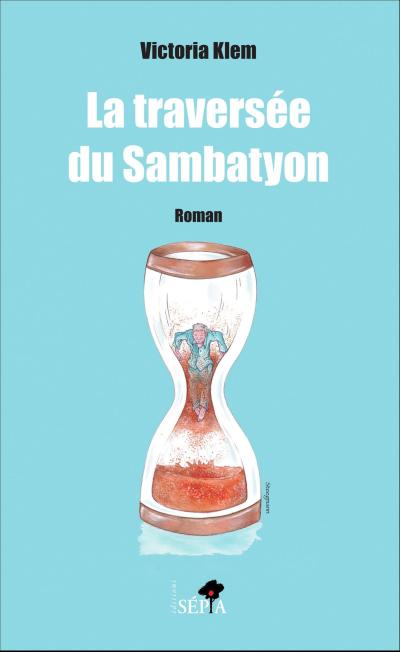 La traversée du Sambatyon