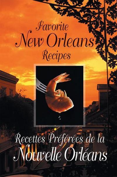 Favorite New Orleans Recipes: English and French