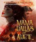 Mama Dallas and Augie