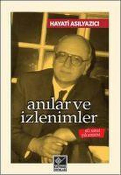 Anilar ve Izlenimler