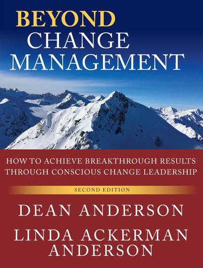 Beyond Change Management