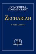 Zechariah - Concordia Commentary